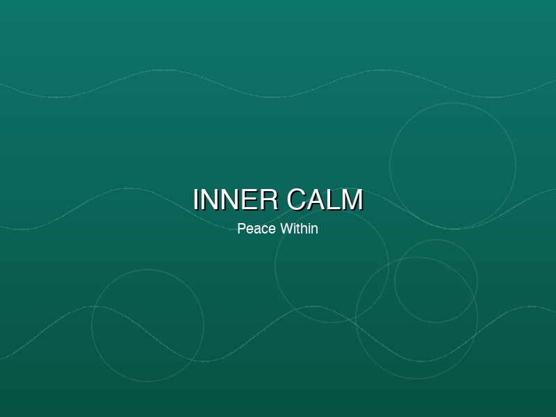 Day 17: Inner Peace